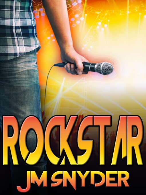 Title details for Rockstar by J.M. Snyder - Available
